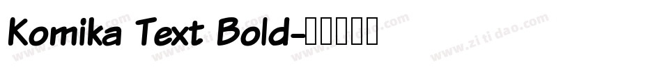 Komika Text Bold字体转换